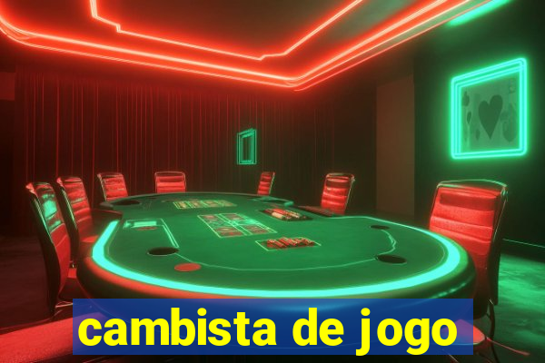 cambista de jogo